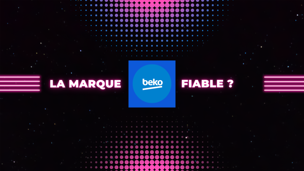 La marque Beko